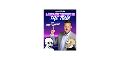 Meme Wars The Tour with Benny Johnson