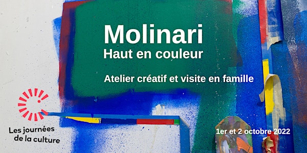 Molinari : Haut en couleur - Journées de la Culture 2022