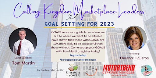 Calling: Kingdom Marketplace Leaders: GOAL Setting For 2023