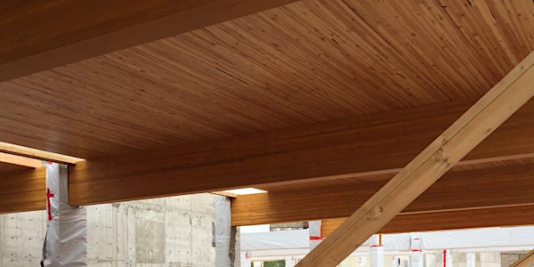 Designing Mass Timber for the 21st Century  - Edmonton