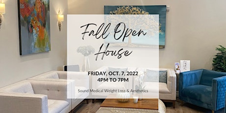 Fall Open House at Sound Medical Weight Loss & Aesthetics