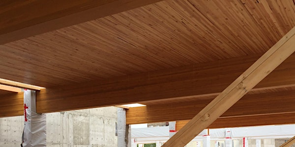 Designing Mass Timber for the 21st Century   - Calgary