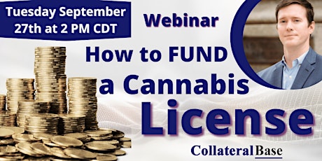 How to Fund a Cannabis License