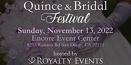 Quince & Bridal Festival