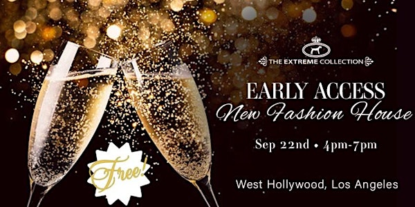 Early Access Event to New Fashion House in WEHO