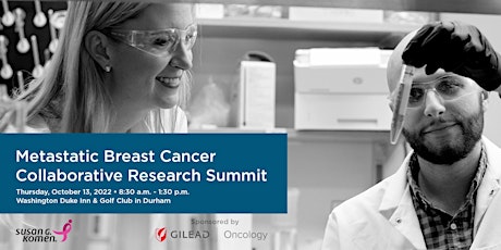 Metastatic Breast Cancer Collaborative Research Summit