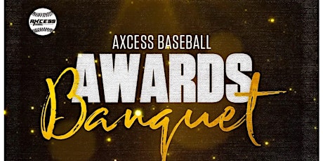 Axcess Baseball Awards Banqet