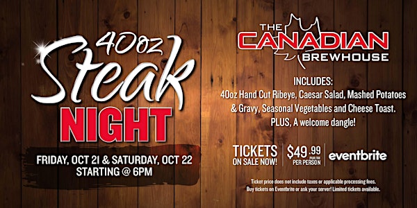 40oz Steak Night | Calgary - Northgate