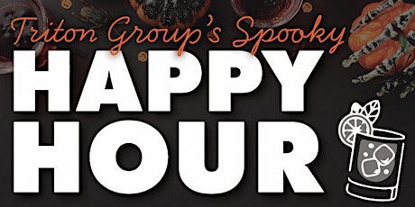 Triton Group's Spooky Happy Hour!