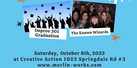 Merlin Works presents Improv 301 Student Graduation Showcase