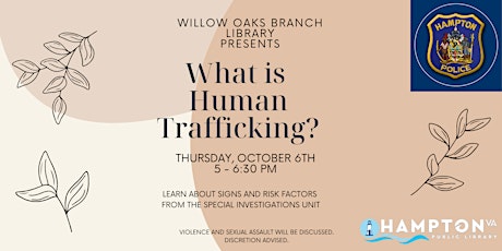 What is Human Trafficking? - Willow Oaks Branch Library