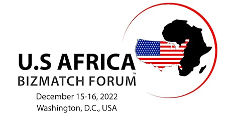 U.S Africa Bizmatch Forum 2022