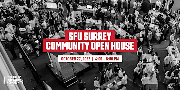 SFU Surrey Community Open House