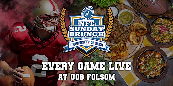 NFL Sunday Brunch | University of Beer - Folsom