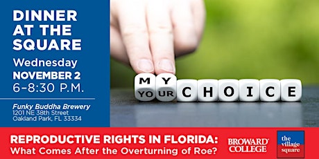 Reproductive Rights in Florida: What Comes After the Overturning of Roe?