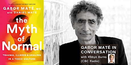 In Conversation with Gabor Mate - Talk & Book Launch