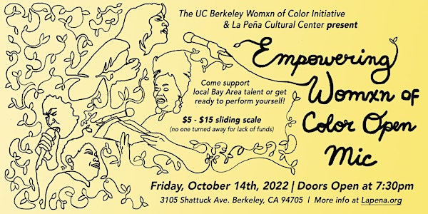 Empowering Womxn of Color Open Mic!