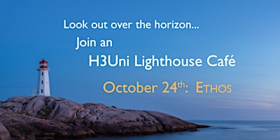H3Uni Lighthouse Cafe – Ethos