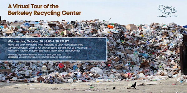 A Virtual Tour of the Berkeley Recycling Center