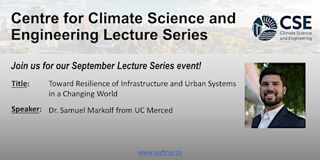 UofT Centre for Climate Science and Engineering Lecture Series - Sept 2022