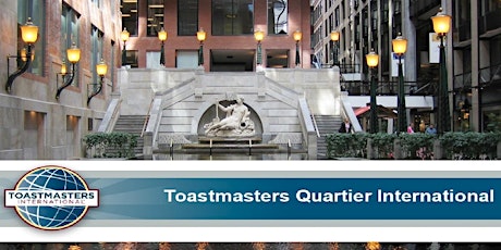 Journées «portes ouvertes» Club Toastmasters Quartier International