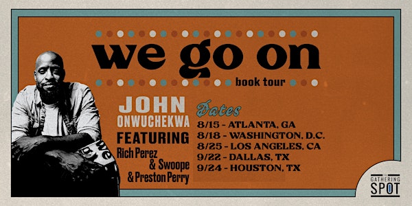 "We Go On" Book Tour (DALLAS)