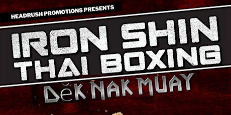 Iron Shin/Dek Nak Muay