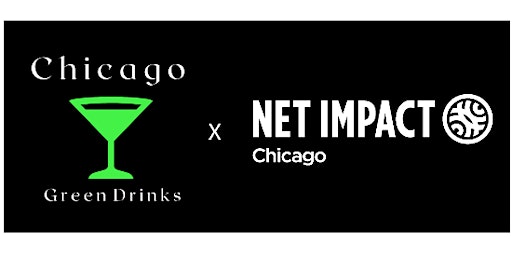 Net Impact Chicago & Green Drinks Fall Networking Social