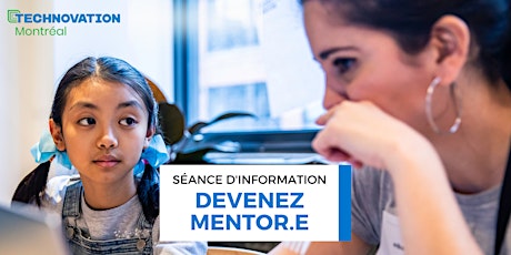 05 octobre 2022 -  Séance d'information devenez mentor.e !