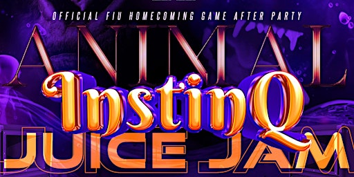 ANIMAL INSTINQ - OFFICIAL FIU FOOTBALL GAME AFTER PARTY