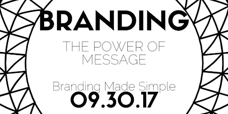 BRANDING: The Power of Message primary image