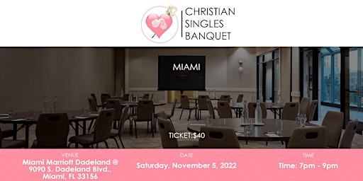 Christian Singles Banquet - Miami