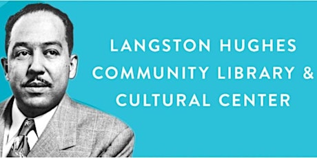 Langston Hughes Library Literary Arts Festival