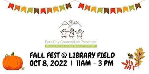 Park City Cooperative Preschool FALL FEST