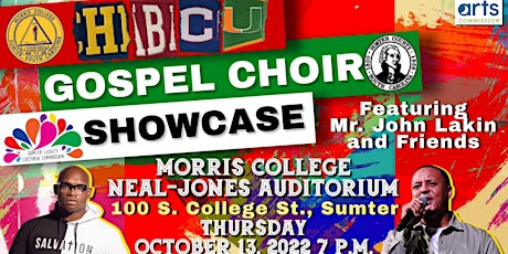 SC HBCU Gospel Choir Showcase Featuring Mr. John Lakin and Friends