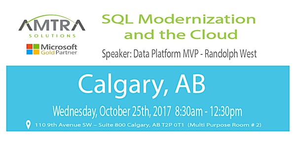 SQL Modernization and the Cloud -Calgary