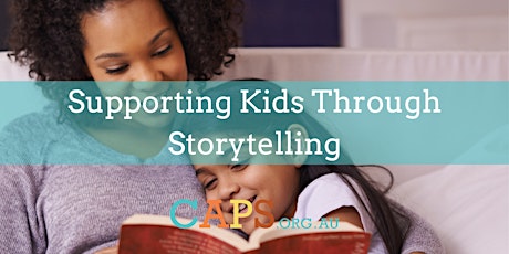 Supporting Kids Through Storytelling