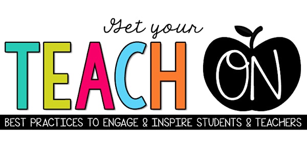 Get Your Teach On NATIONAL Conference - San Diego