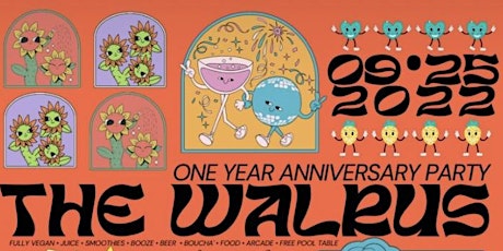 The Walrus 1 Year Anniversary Party!!!