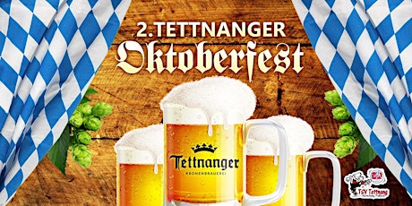 Hauptbild für 2. Tettnanger Oktoberfest - Freitag, 20.10.2017