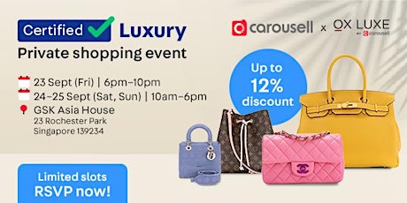 Carousell’s First-Ever Certified Luxury Offline Event Offers Rare Finds on