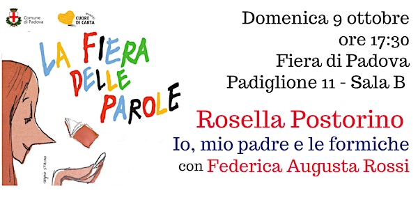 Rosella Postorino "Io, mio padre e le formiche" con Federica Augusta Rossi
