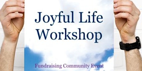 Joyful Life Workshop - Mandurah primary image