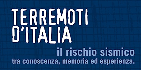 TERREMOTI D'ITALIA - Mostra