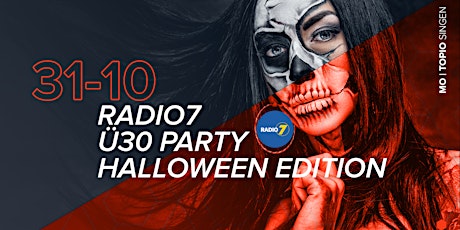 RADIO 7 Ü30 Party - Halloween Edition!