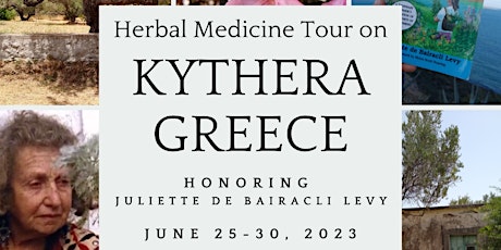 Herbal Medicine Tour on Kythera Honoring Juliette de Bairacli Levy