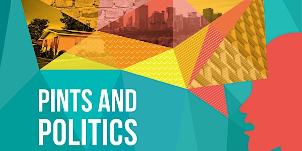 Pints and Politics - Ward 12