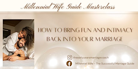 Millennial Wife Guide  Masterclass