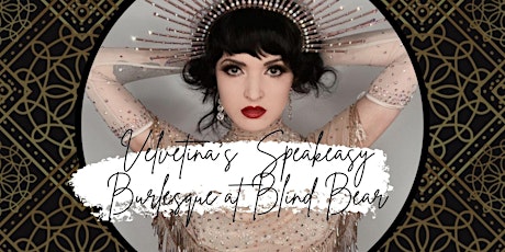 Velvetina’s Speakeasy Burlesque at Blind Bear
