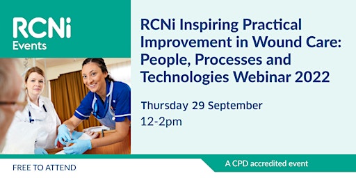 Free CPD webinar for nurses: Inspiring Practical Improvement in Wound Care